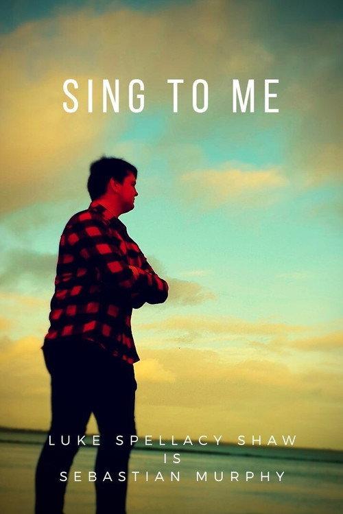Sing to Me 2019 official movie poster