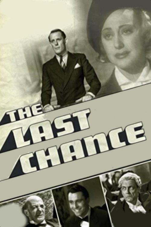 The Last Chance 1937 official movie poster
