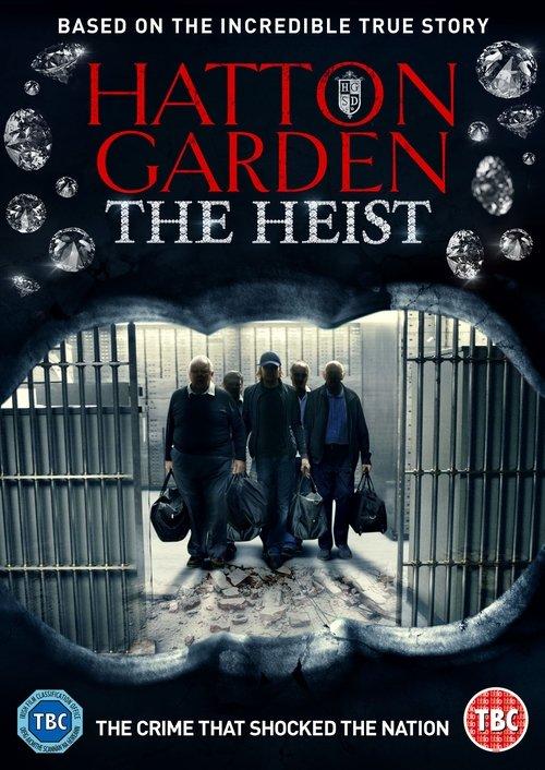Hatton Garden: The Heist 2016 official movie poster