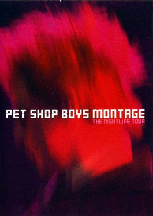 Pet Shop Boys: Montage - The Nightlife Tour 2001 official movie poster
