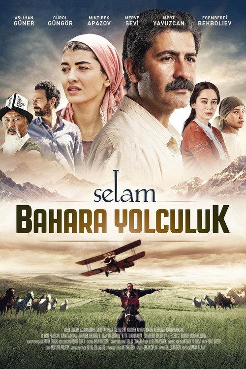 Selam: Bahara Yolculuk 2015 official movie poster