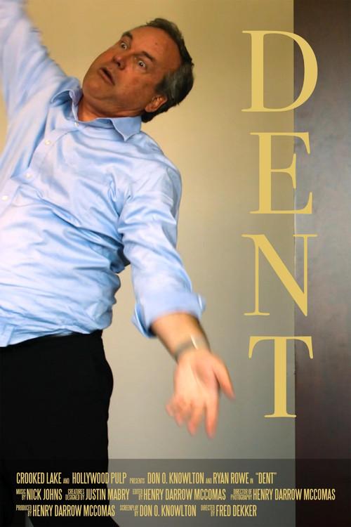Dent 2020 official movie poster
