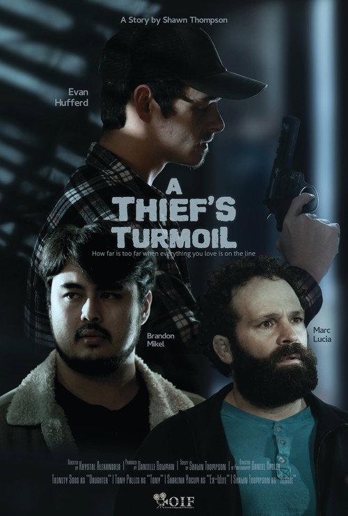 A Thief's Turmoil 2023 official movie poster