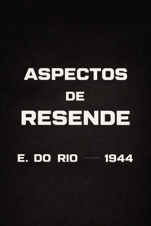 Aspectos de Resende 1944 official movie poster