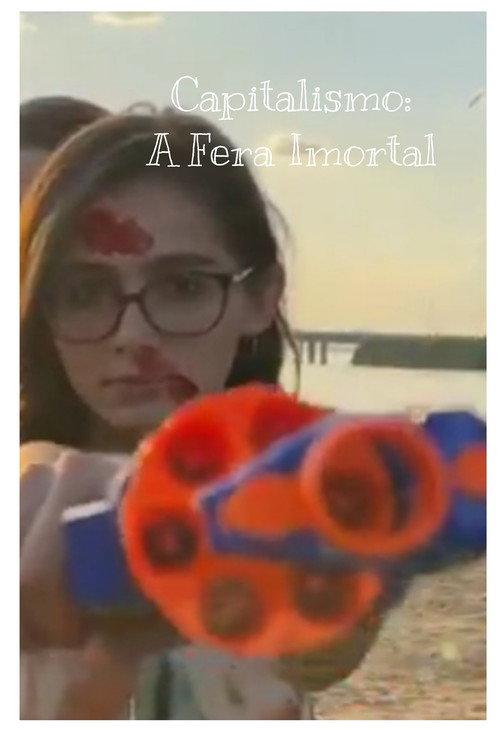 Capitalismo: A Fera Imortal 2023 official movie poster