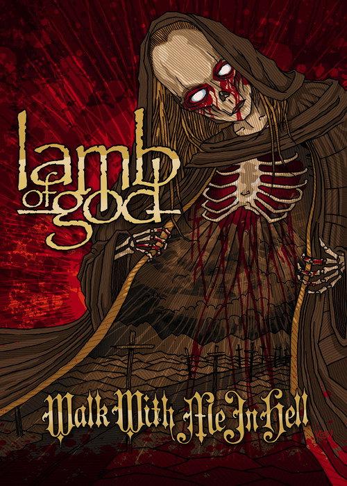 Lamb of God: Walk with Me in Hell 2008 official movie poster