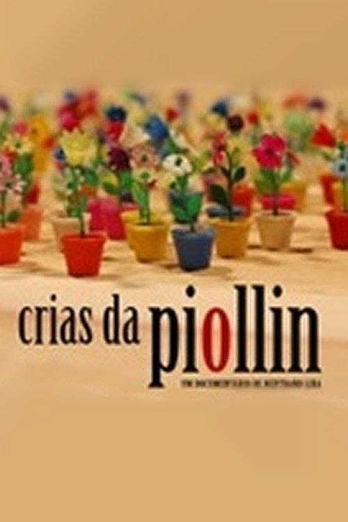 Crias da Piollin 2010 official movie poster
