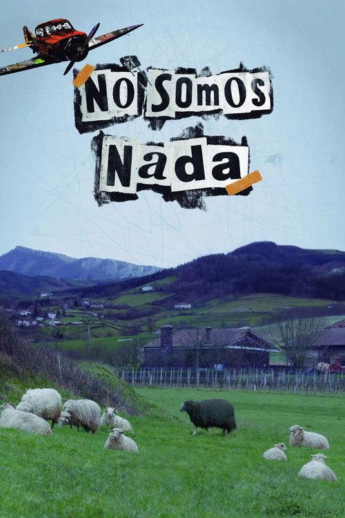 We Are Nothing 2021 official movie poster
