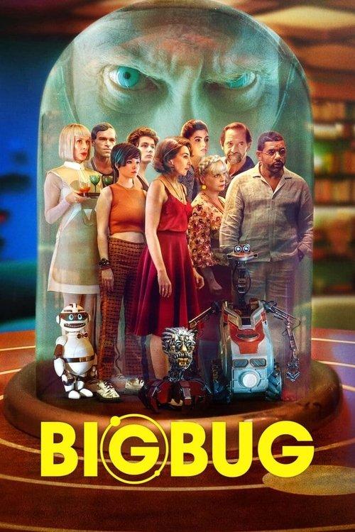 Bigbug 2022 official movie poster