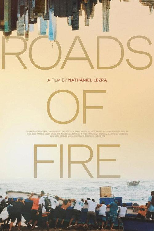 Roads of Fire 2025 official movie poster