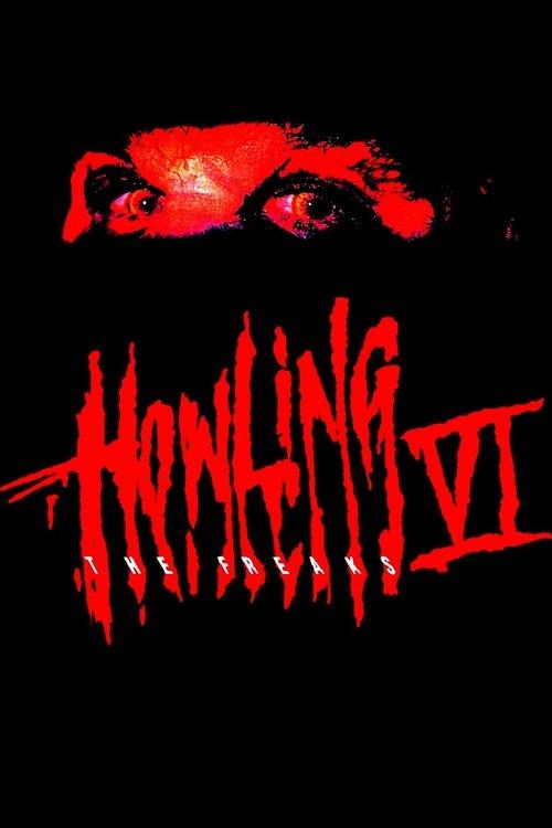Howling VI: The Freaks 1991 official movie poster