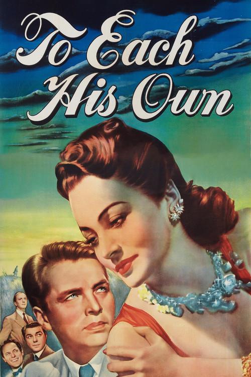 To Each His Own 1946 official movie poster