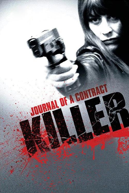 Journal of a Contract Killer 2008 official movie poster