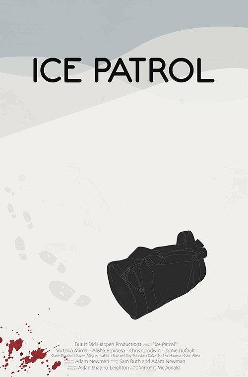 Ice Patrol 2019 official movie poster
