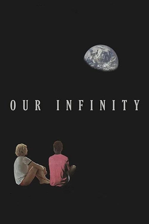 Our Infinity 2018 official movie poster