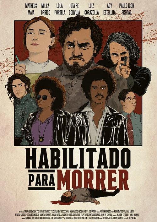Habilitado para Morrer 2017 official movie poster