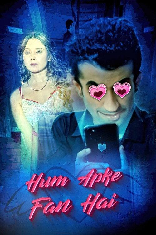 Hum Aapke Fan Hai 2021 official movie poster