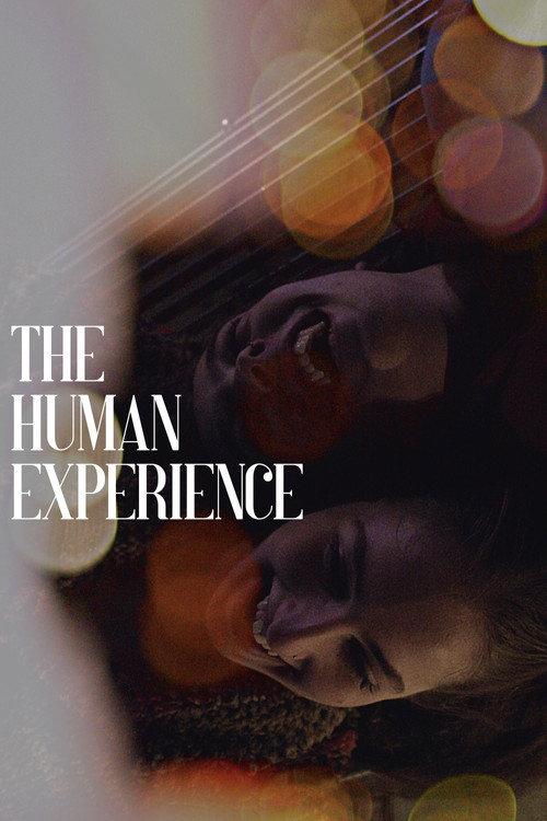 The Human Experience 2022 official movie poster