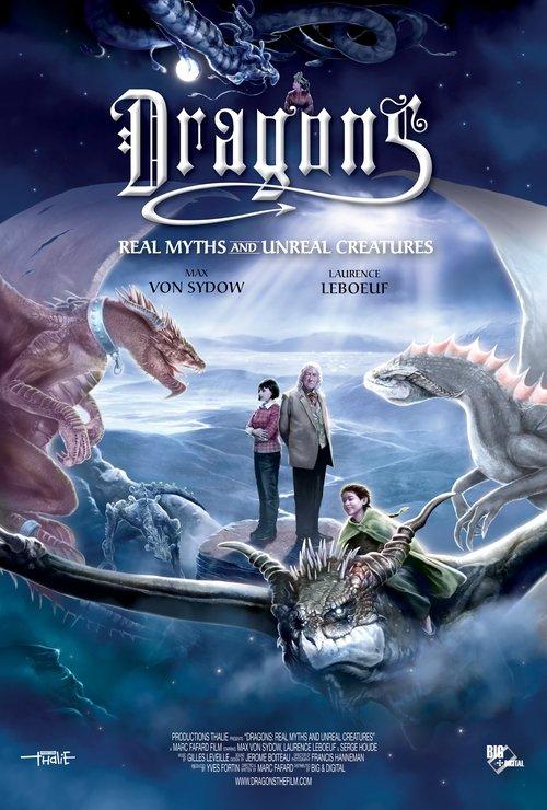 Dragons: Real Myths and Unreal Creatures 2013 official movie poster