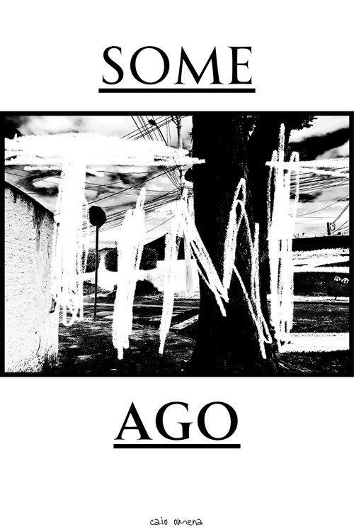 Some Time Ago 2024 official movie poster