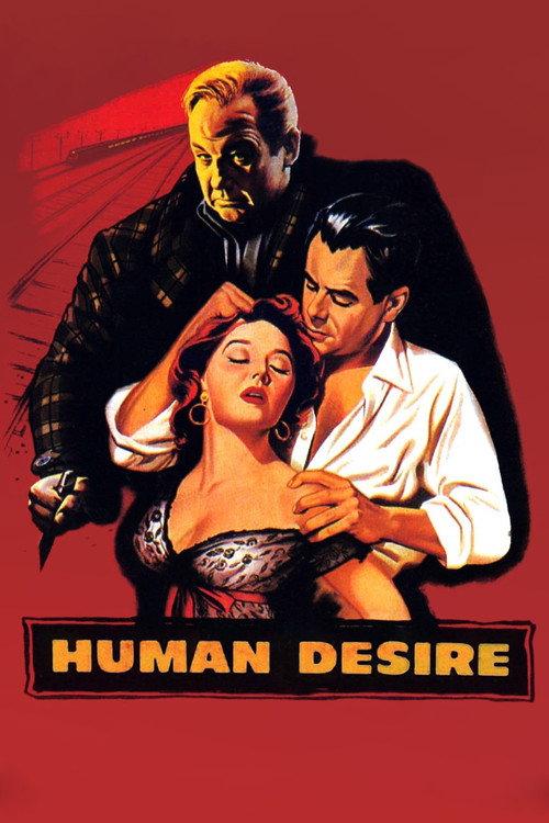 Human Desire 1954 official movie poster