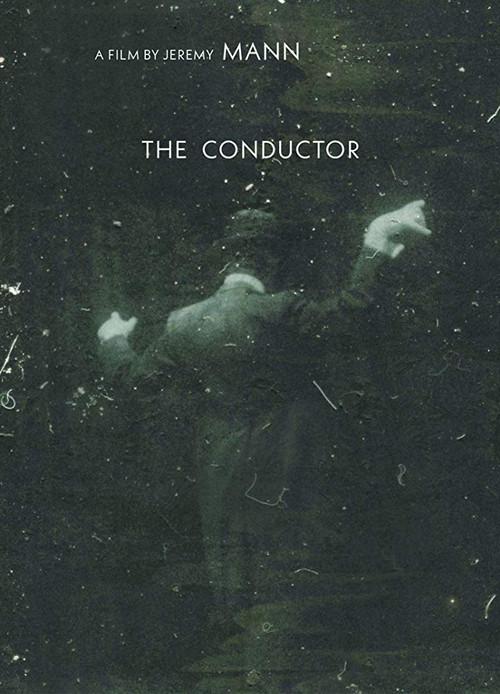 The Conductor 2020 official movie poster