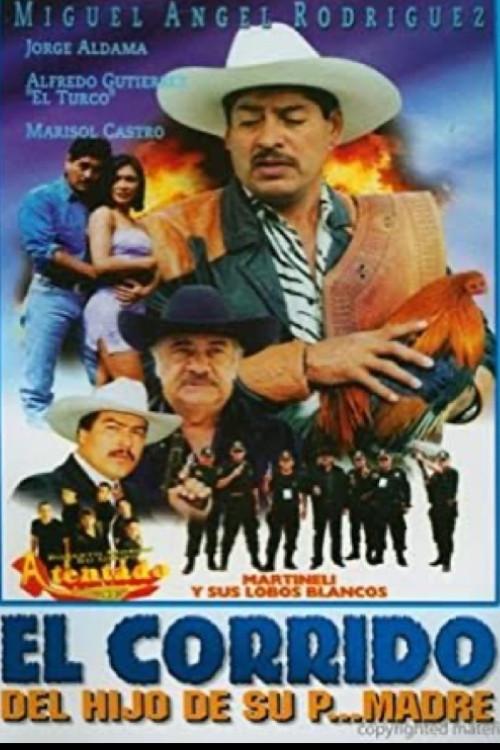 El Corrido del Hijo de su P' Madre 2004 official movie poster