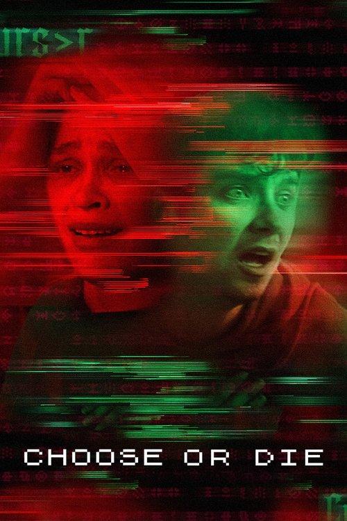Choose or Die 2022 official movie poster