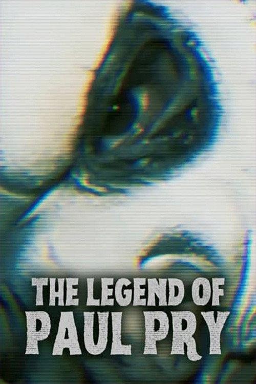 Legend of Paul Pry 2022 official movie poster