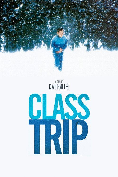 Class Trip 1998 official movie poster