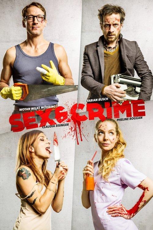Sex & Crime 2016 official movie poster