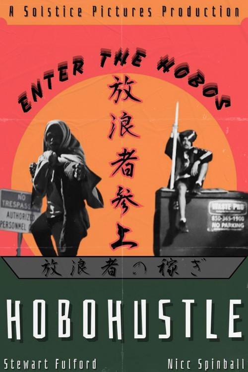 Hobo Hustle 2025 official movie poster