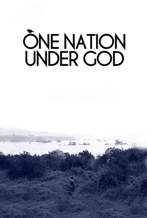 One Nation Under God 2009 official movie poster