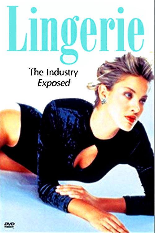 Lingerie: The Industry Exposed 1999 official movie poster