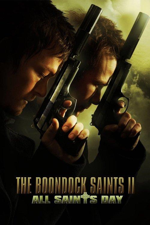 The Boondock Saints II: All Saints Day 2009 official movie poster
