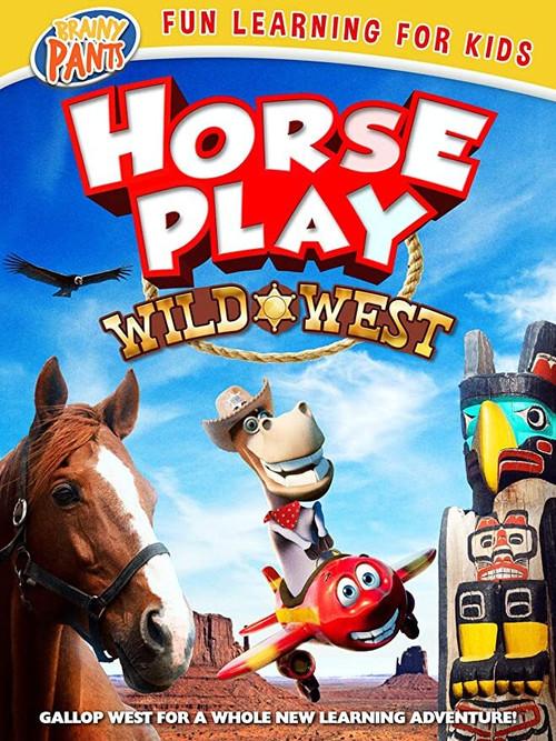 Horseplay: Wild West 2020 official movie poster
