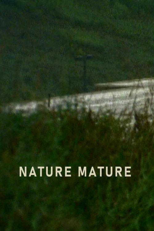 Nature Mature 2007 official movie poster