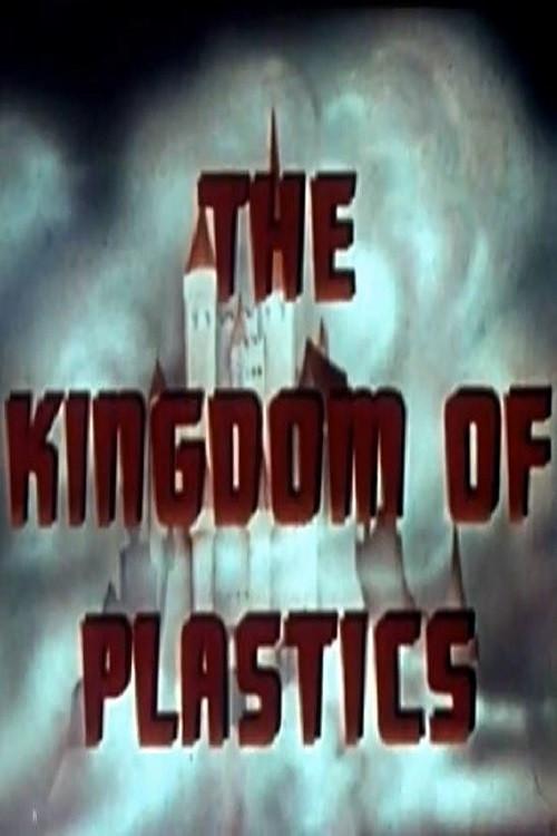 The Kingdom Of Plastics 1945 official movie poster