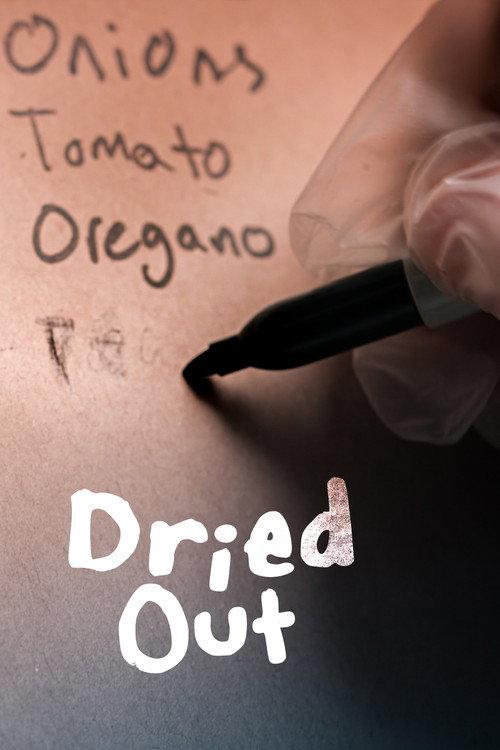 Dried Out 2024 official movie poster