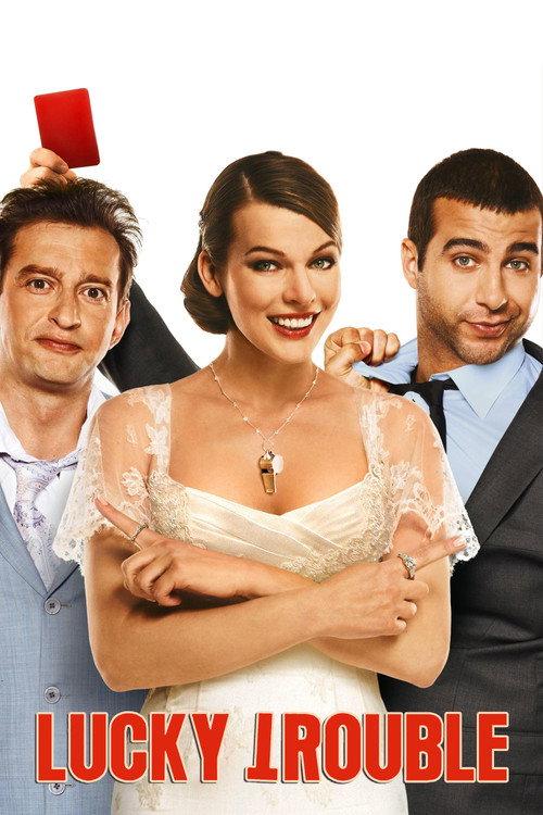 Lucky Trouble 2011 official movie poster