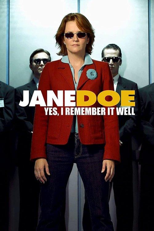 Jane Doe: Yes, I Remember It Well 2006 official movie poster