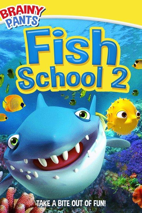 Fish School 2 2020 official movie poster