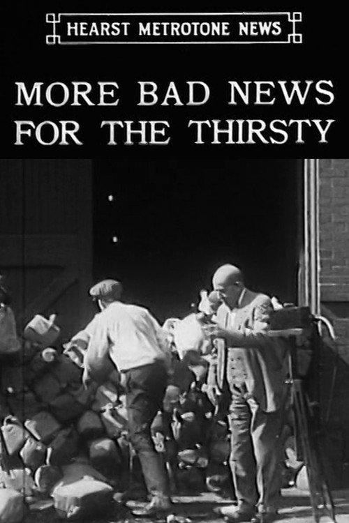 More Bad News for the Thirsty 1930 official movie poster