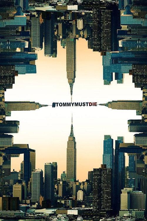 #TommyMustDie official movie poster