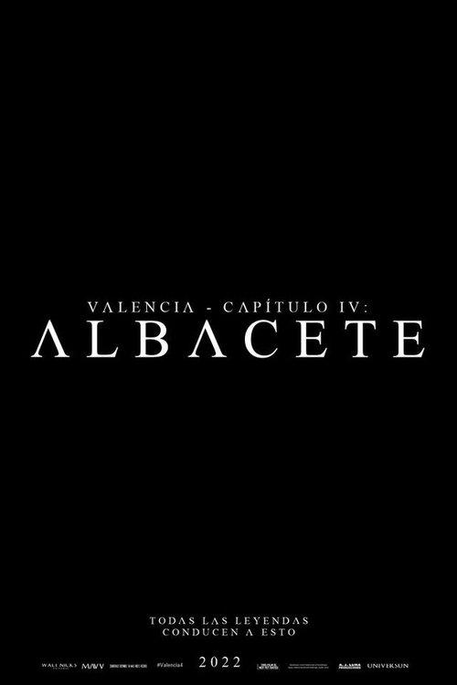 Valencia - Chapter IV: Albacete 2026 official movie poster