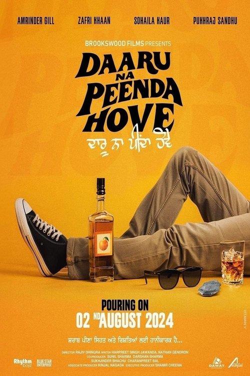 Daaru Na Peenda Hove 2024 official movie poster