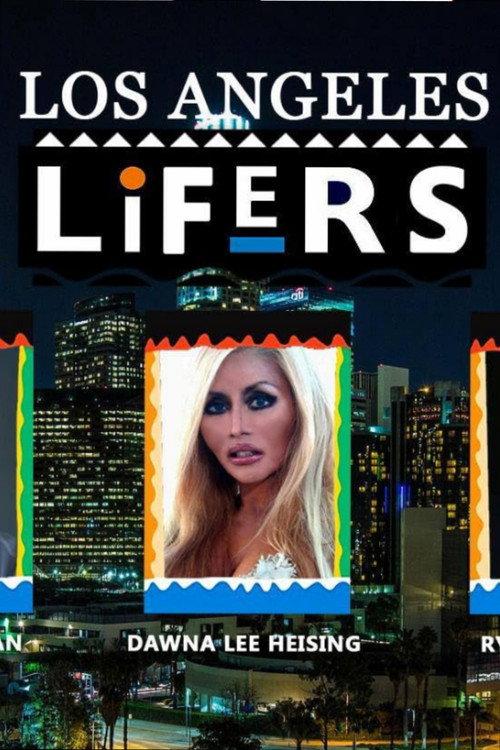 Los Angeles Lifers 2019 official movie poster