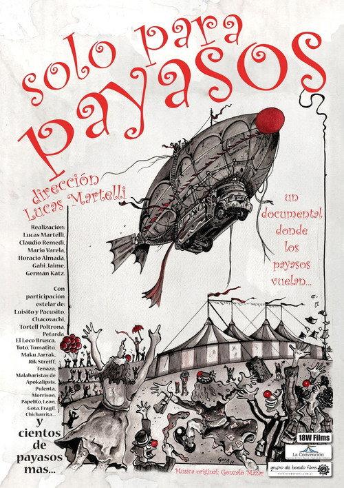 Solo para payasos 2013 official movie poster