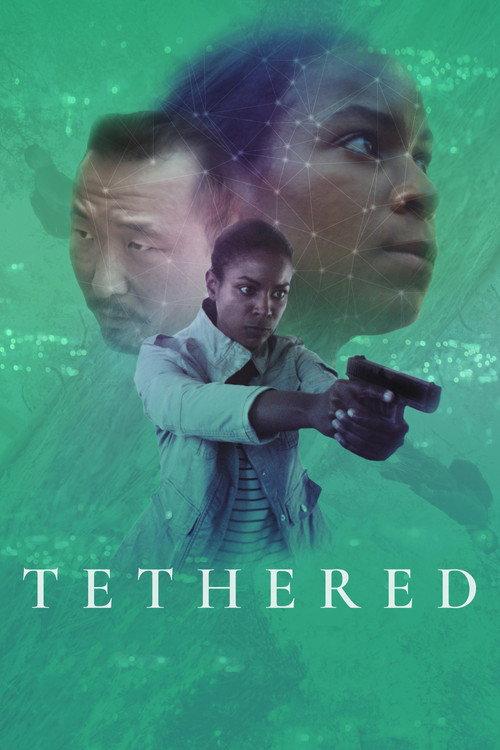 Tethered 2021 official movie poster