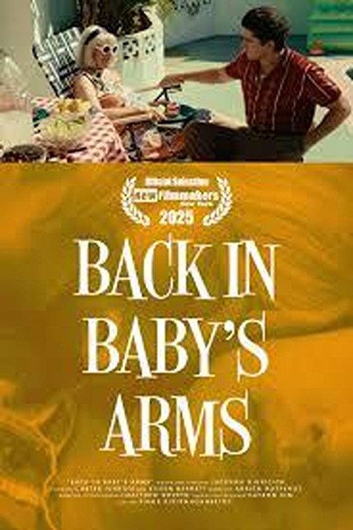 Back in Baby's Arms 2025 official movie poster
